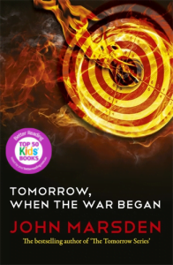 The Tomorrow Series #1: Tomorrow, When the War Began