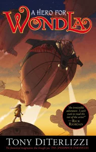 A Hero for WondLa: Book #2 of The Search for WondLa