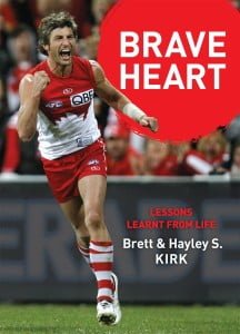 Brave Heart: Lessons Learnt from Life 