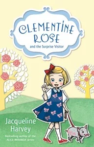 Clementine Rose and the Surprise Visitor (Clementine Rose #1)