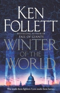 Winter Of The World: The Century Trilogy #2