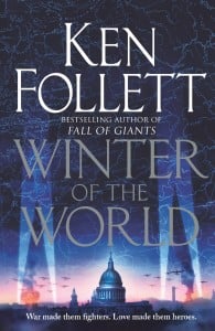 Winter Of The World: The Century Trilogy #2