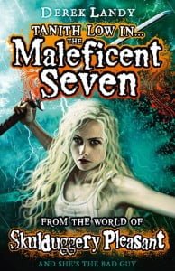 The Maleficent Seven (From the World of Skullduggery Pleasant)