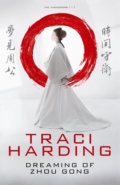 Dreaming of Zhou Gong (The Timekeeprs #1)