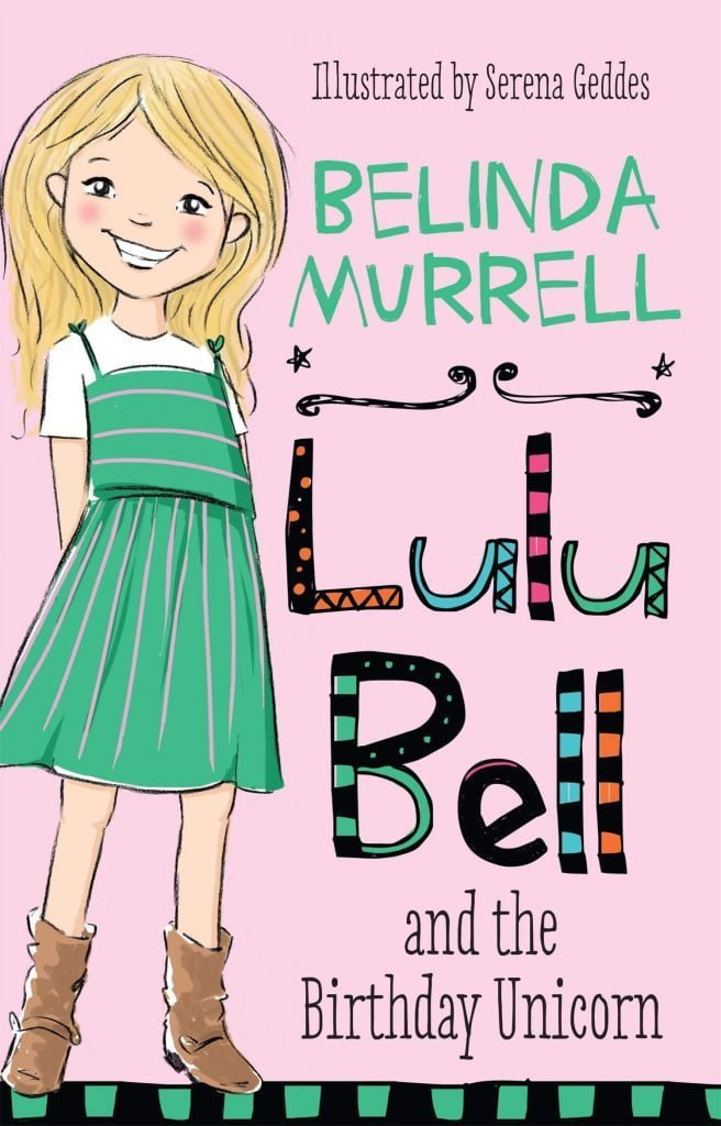 Lulu Bell and the Birthday Unicorn (Lulu Bell #1)