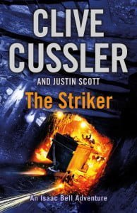 The Striker (Issac Bell #6)