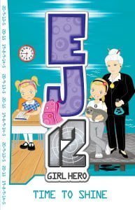 EJ12 Girl Hero #16: Time To Shine