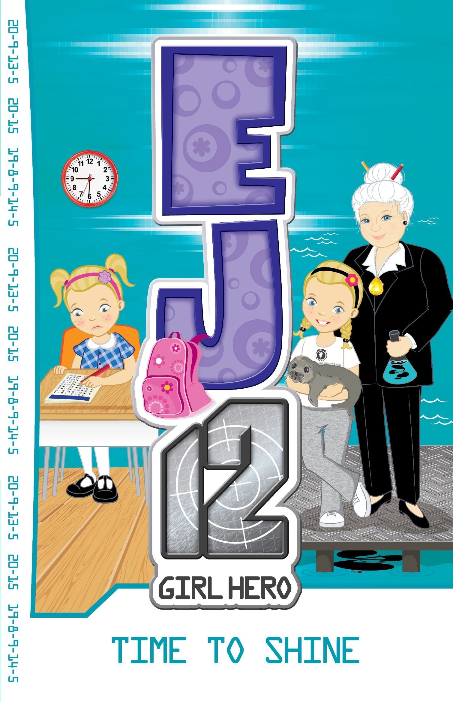 EJ12 Girl Hero #16: Time To Shine