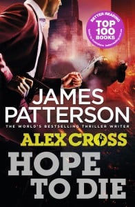 Hope to Die (Alex Cross #22)