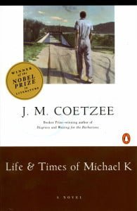 Life and Times and Michael K