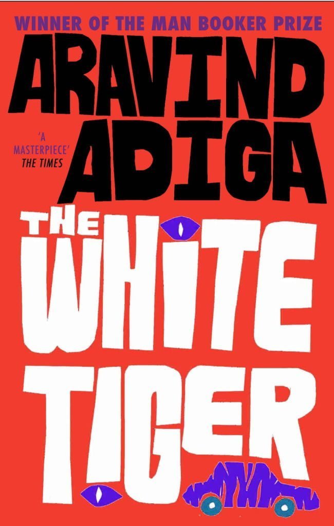 Тайгер читать. Аравинд Адига белый тигр. Аравинд Адига - белый тигр обложка. Тайгер читать человека как книгу 2000.