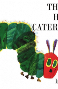 The Very Hungry Caterpillar