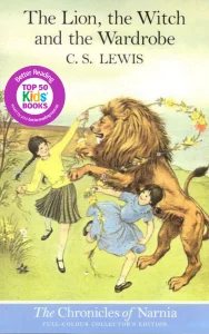 The Chronicles of Narnia #2: The Lion, the Witch and the Wardrobe