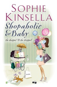 Shopaholic and Baby (Shopaholic #5)
