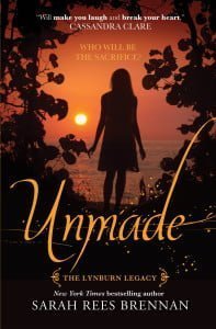 Unmade: The Lynburn Legacy Book 3