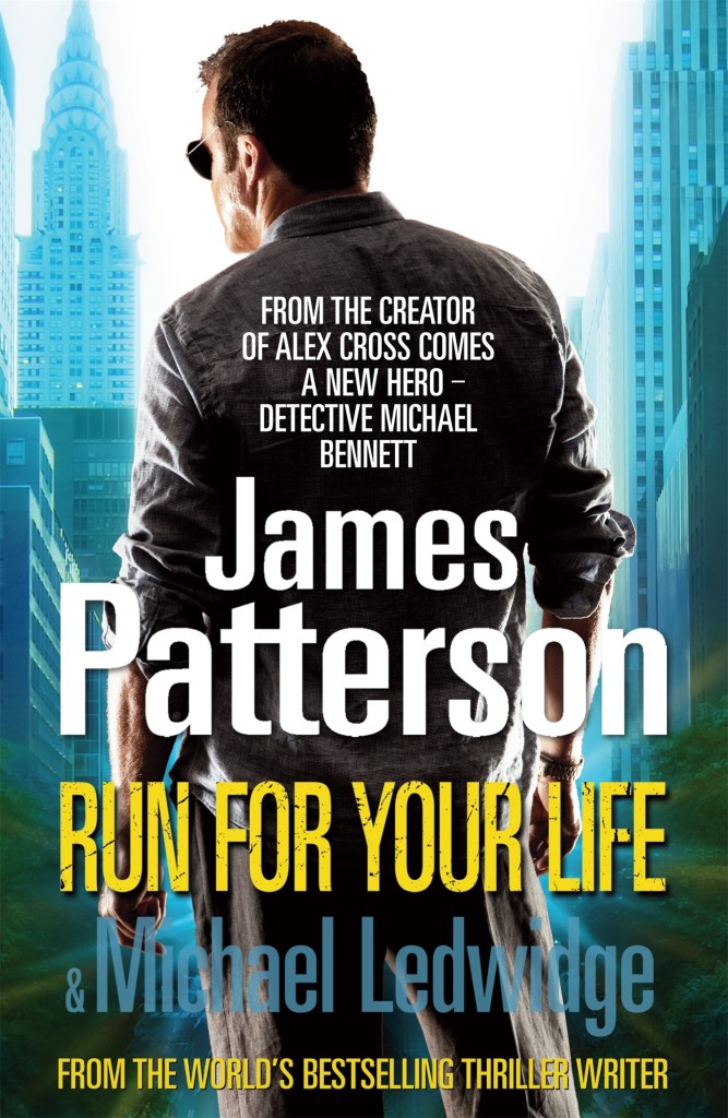 Run For Your Life (Michael Bennett #2)