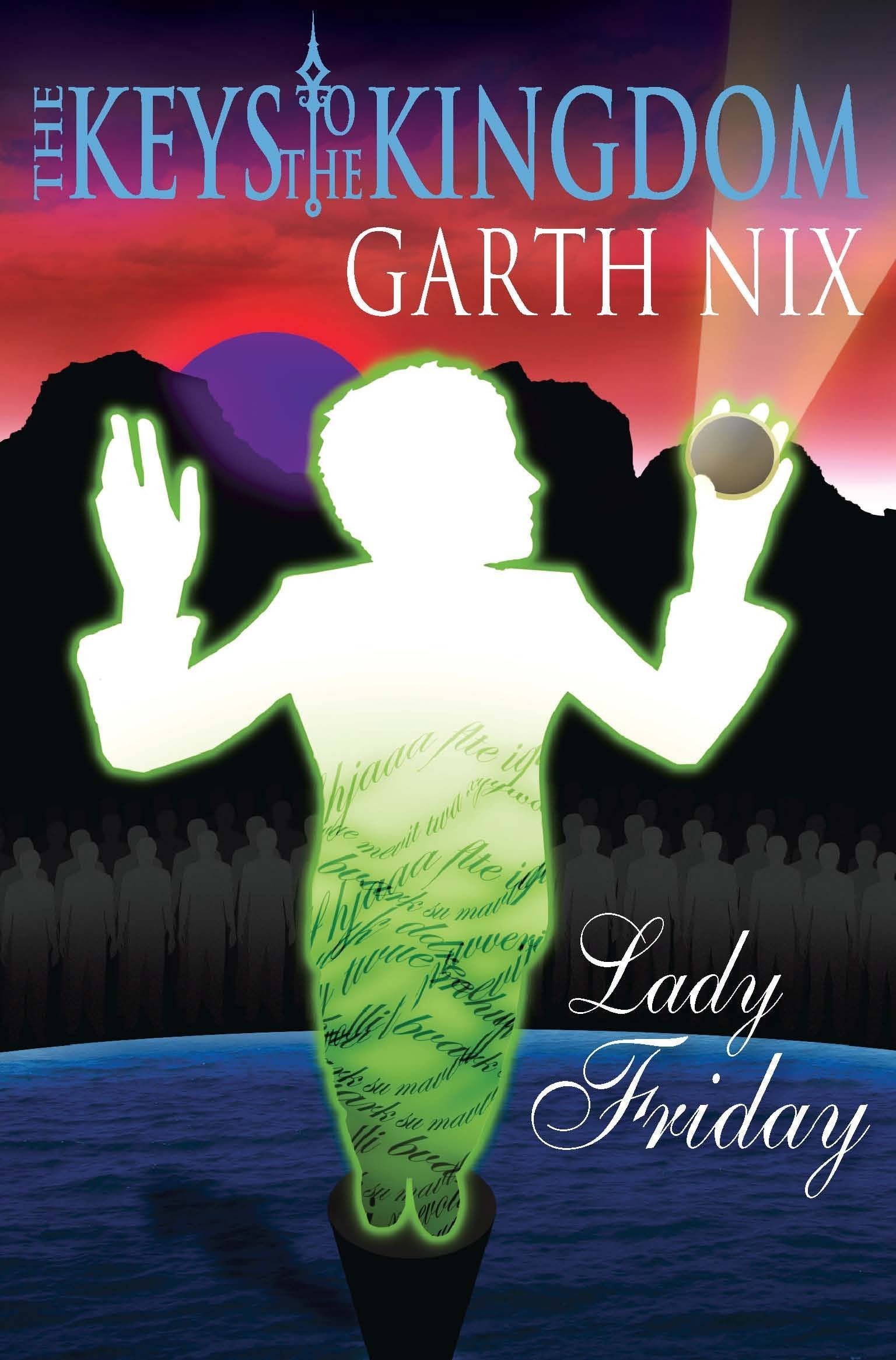 Lady Friday (The Keys to the Kingdom #5)