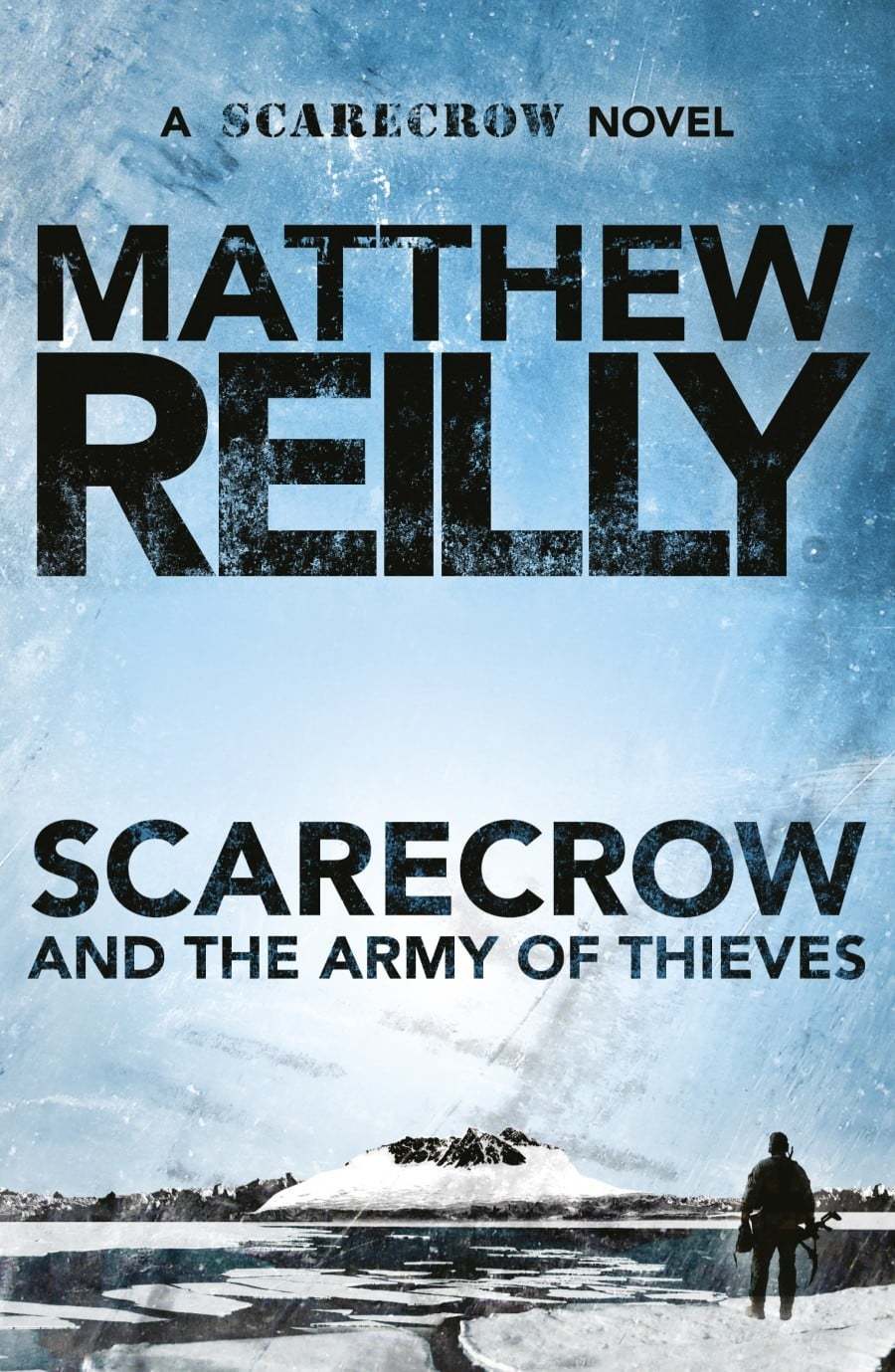 Scarecrow and the Army of Thieves (Scarecrow #4)