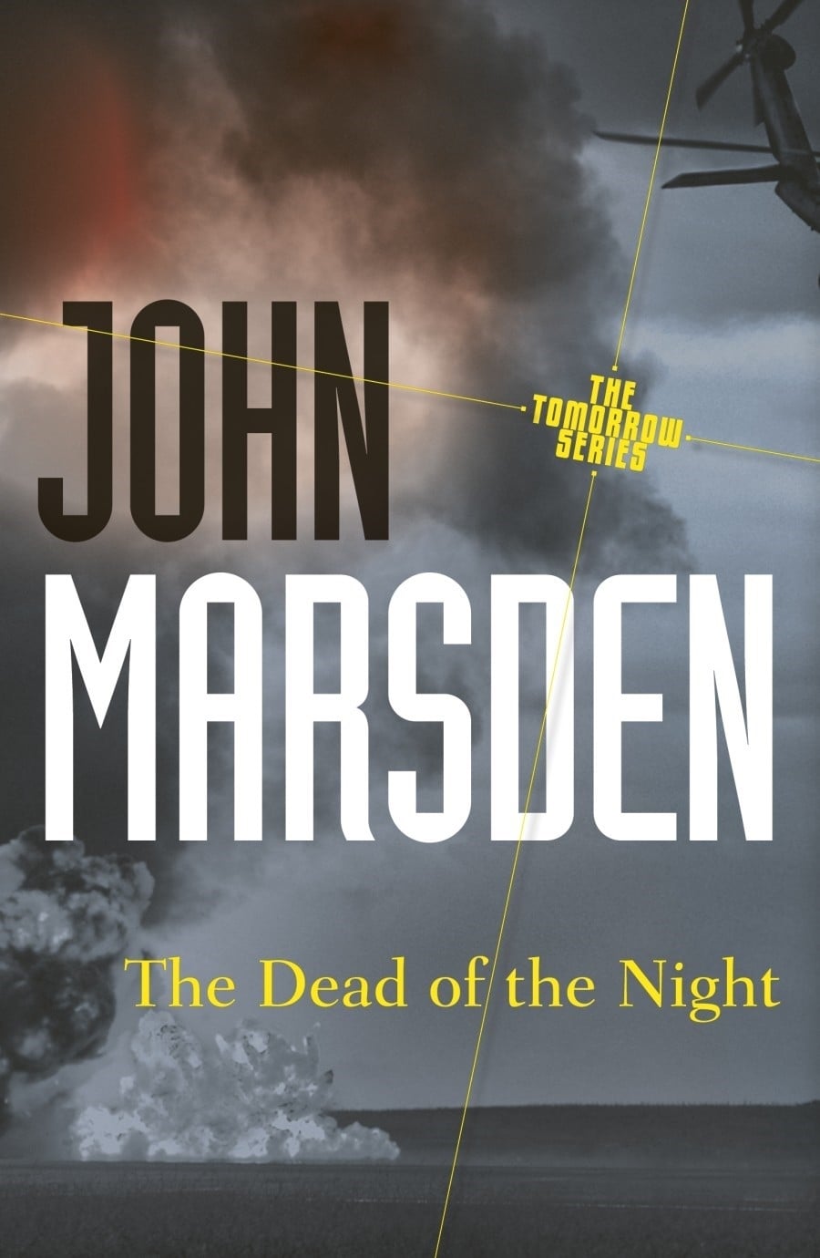 The Dead of the Night (The Tomorrow Series #2)