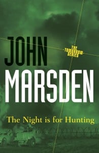The Night is for Hunting (The Tomorrow Series #6)