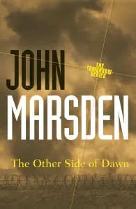 The Other Side of Dawn (The Tomorrow Series #7)