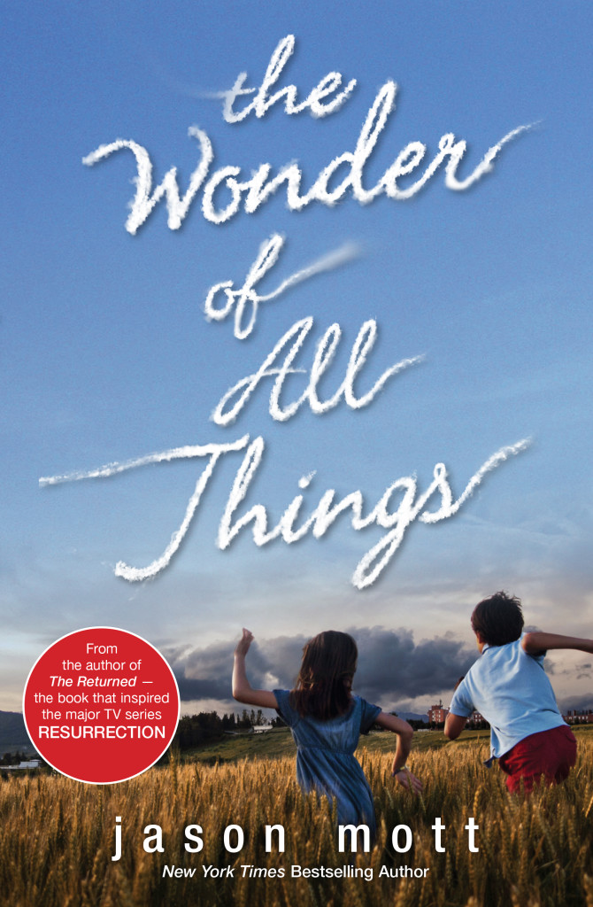 The Wonder of All Things