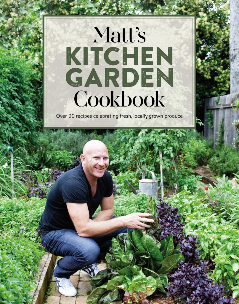 Matt's Kitchen Garden Cookbook