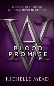Blood Promise (Vampire Academy #4)