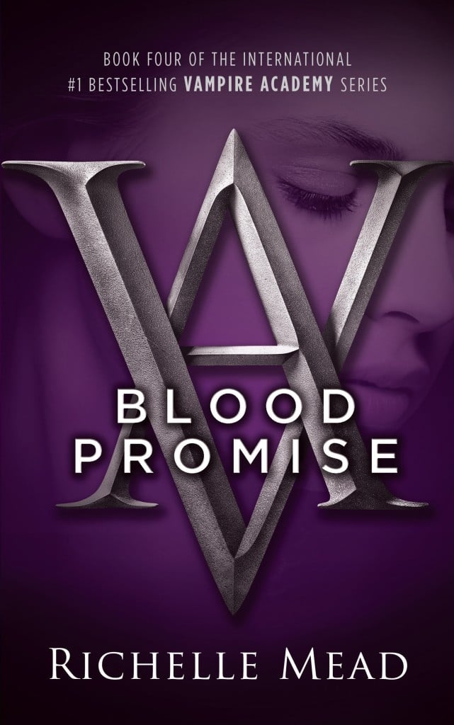 Blood Promise (Vampire Academy #4)