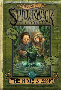 The Nixie's Song: Book #1 of Beyond the Spiderwick Chronicles