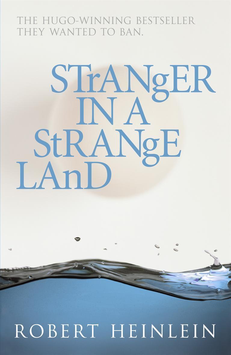 Stranger in a Strange Land 