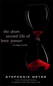 The Short Second Life of Bree Tanner: An Eclipse Novella (The Twilight Saga)