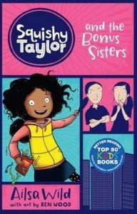 Squishy Taylor and the Bonus Sisters (Squishy Taylor #1)