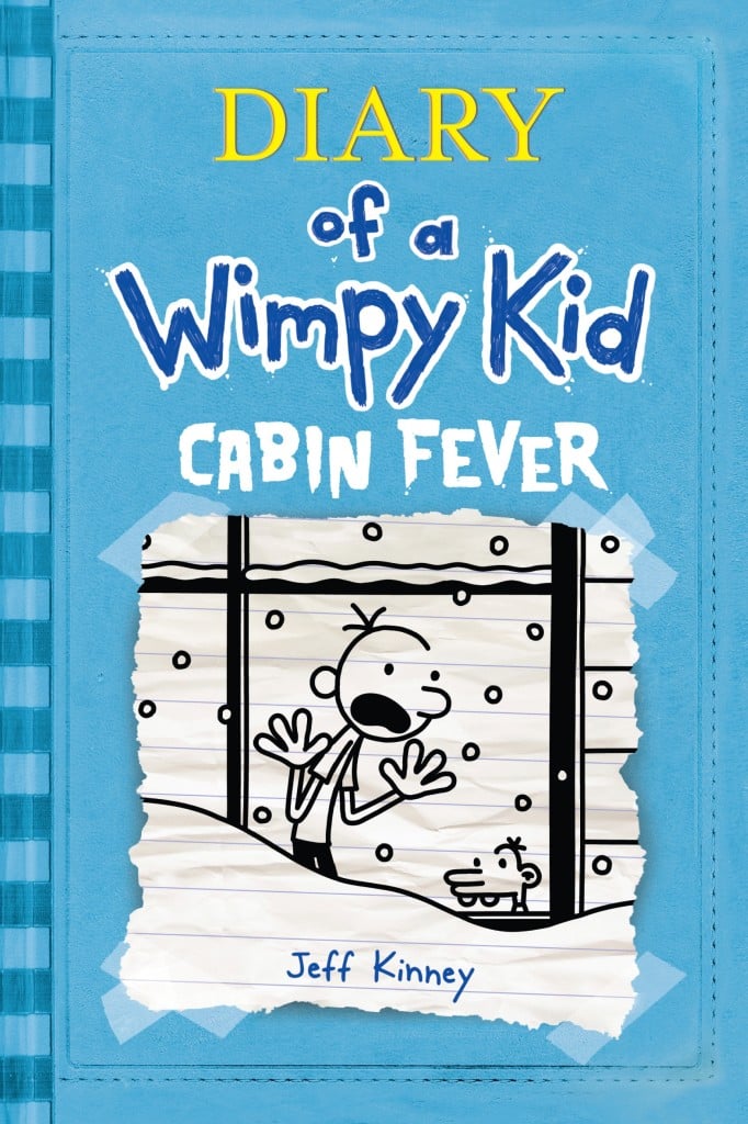 Diary of a Wimpy Kid: Cabin Fever (Wimpy Kid #6)