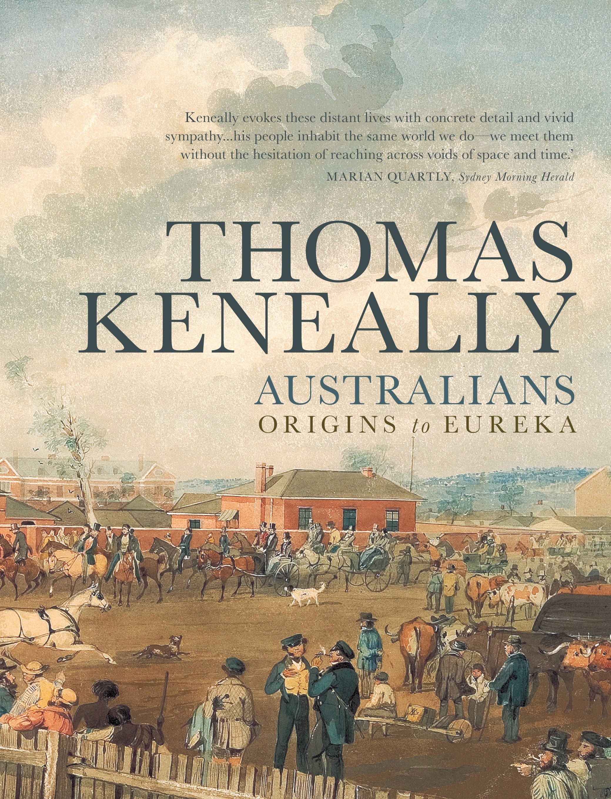 Australians Volume 1: Origins to Eureka