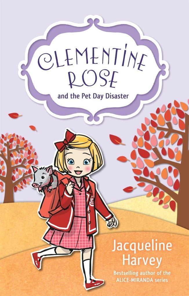 Clementine Rose and the Pet Day Disaster (Clementine Rose #2)