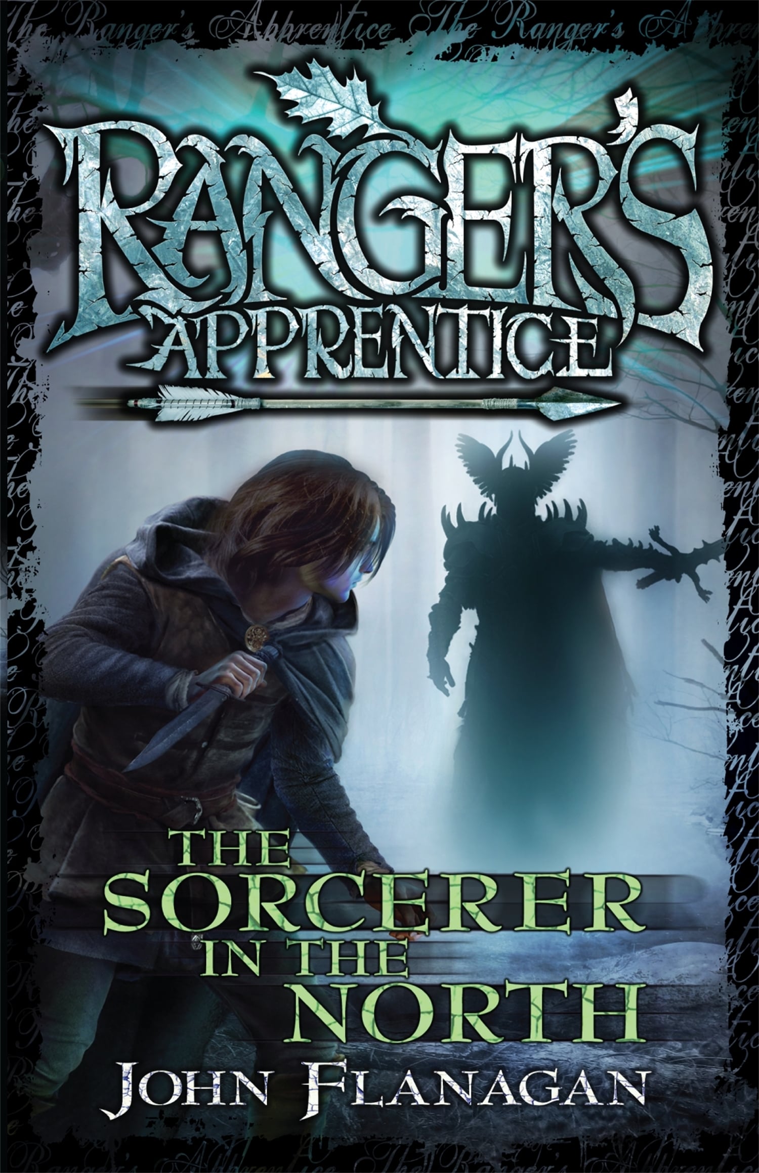 Ranger's Apprentice #5: Sorcerer In The North