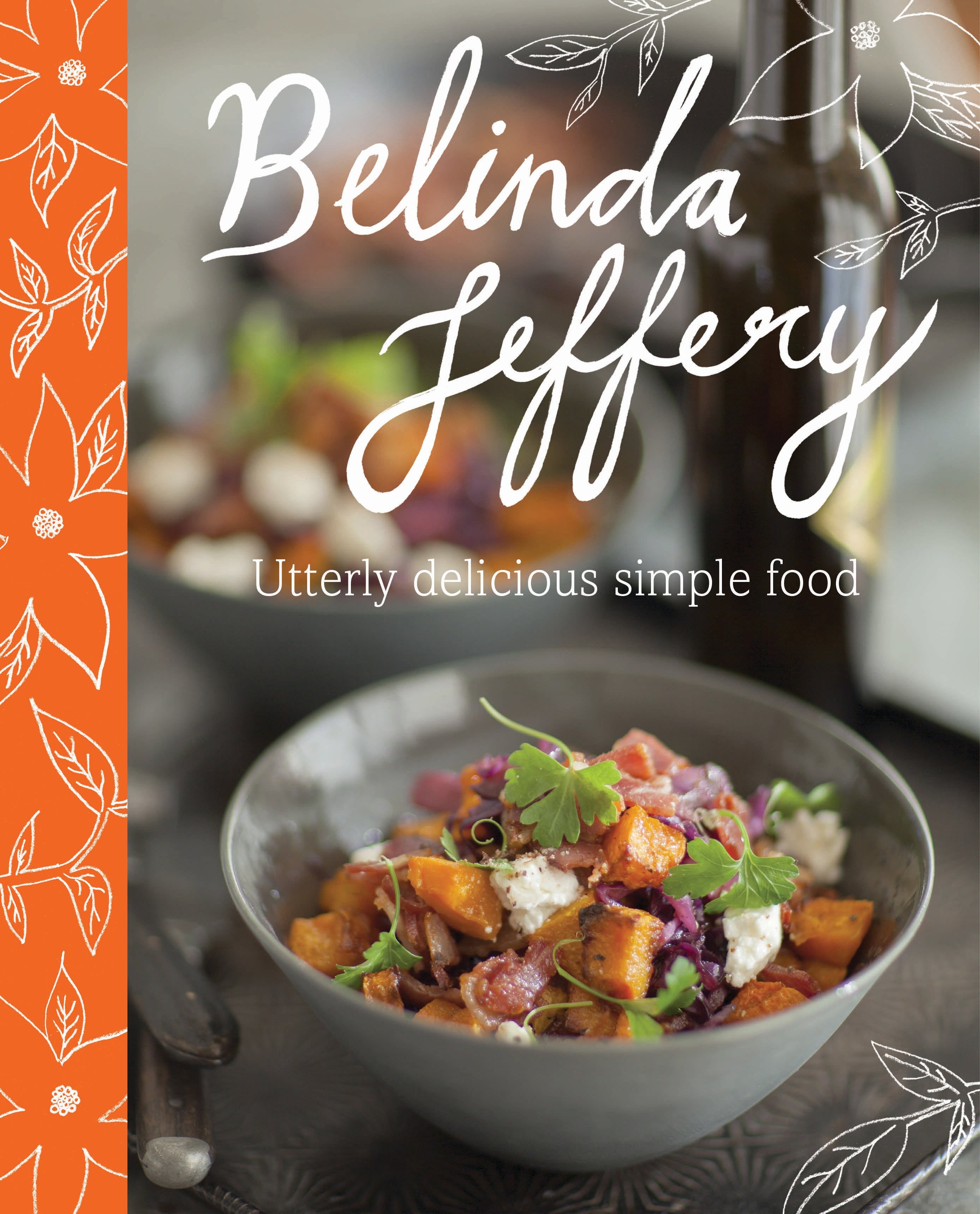 Utterly Delicious Simple Food 