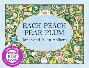 Each Peach Pear Plum
