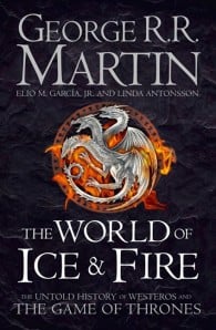 The World of Ice and Fire