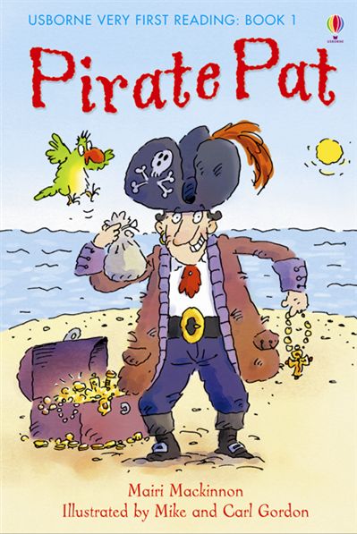 Pirate Pat (Usborne Very First Reading #1)
