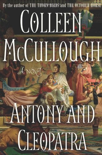 Antony and Cleopatra (Masters of Rome #7)