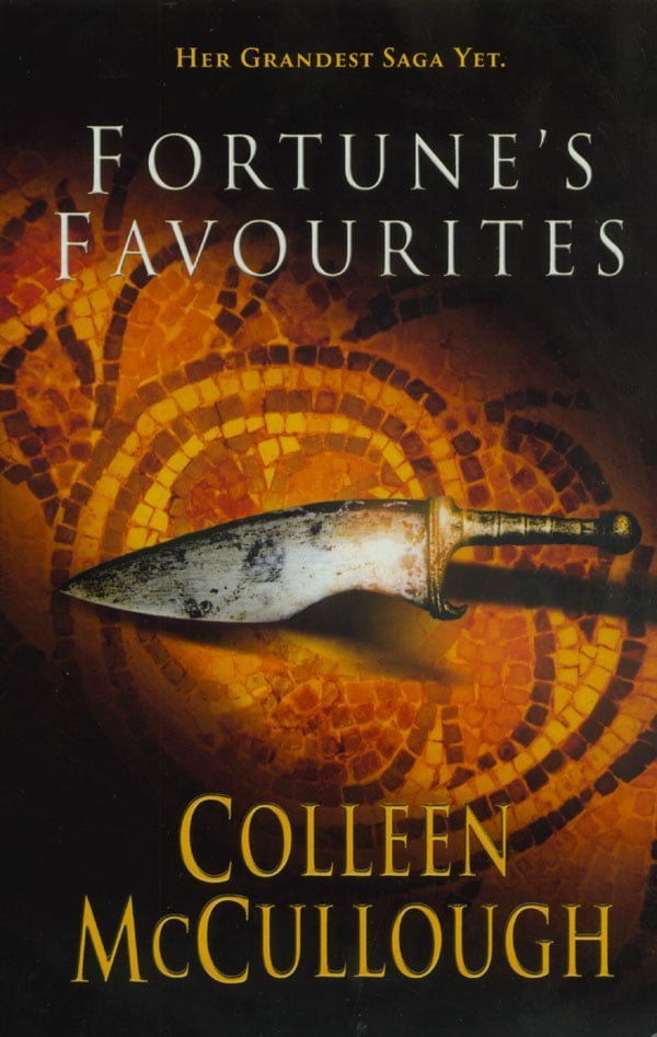 Fortune's Favourites (Masters of Rome #3)