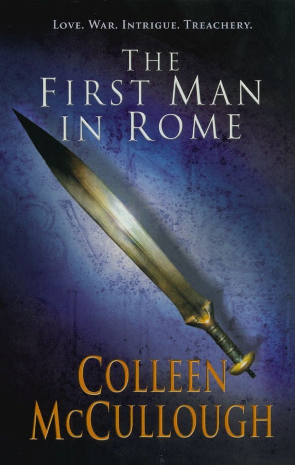 The First Man in Rome (Masters of Rome #1)