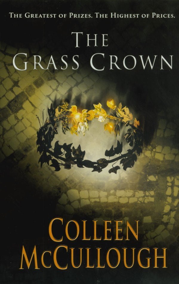 The Grass Crown (Masters of Rome #2)
