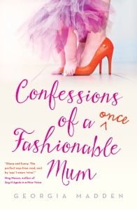 Confessions of a Once Fashionable Mum