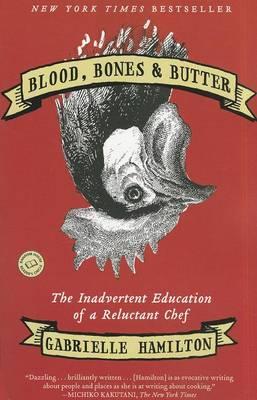 Blood, Bones & Butter