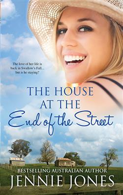 The House at the End of the Street (Swallows Fall #3)