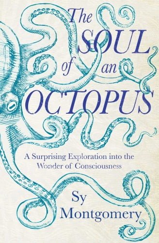 The Soul of an Octopus