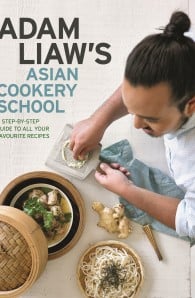 Adam Liaw's Asian Cookery School